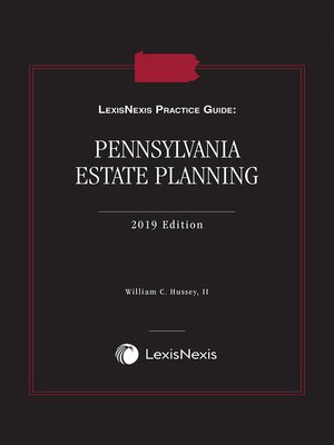 cover image of LexisNexis Practice Guide: Pennsylvania Estate Planning